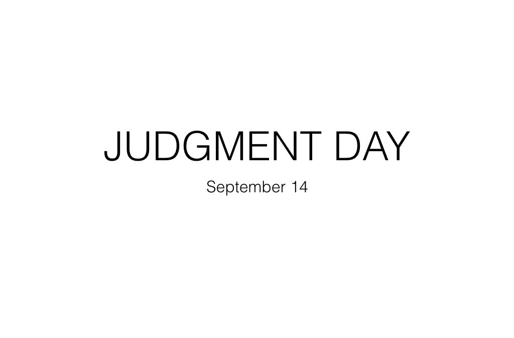 Judgment Day – September 14